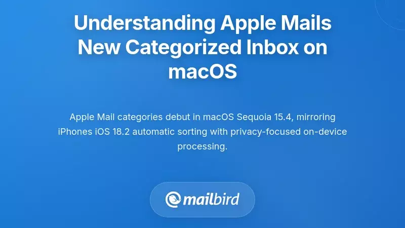 Understanding Apple Mail's New Categorized Inbox on macOS