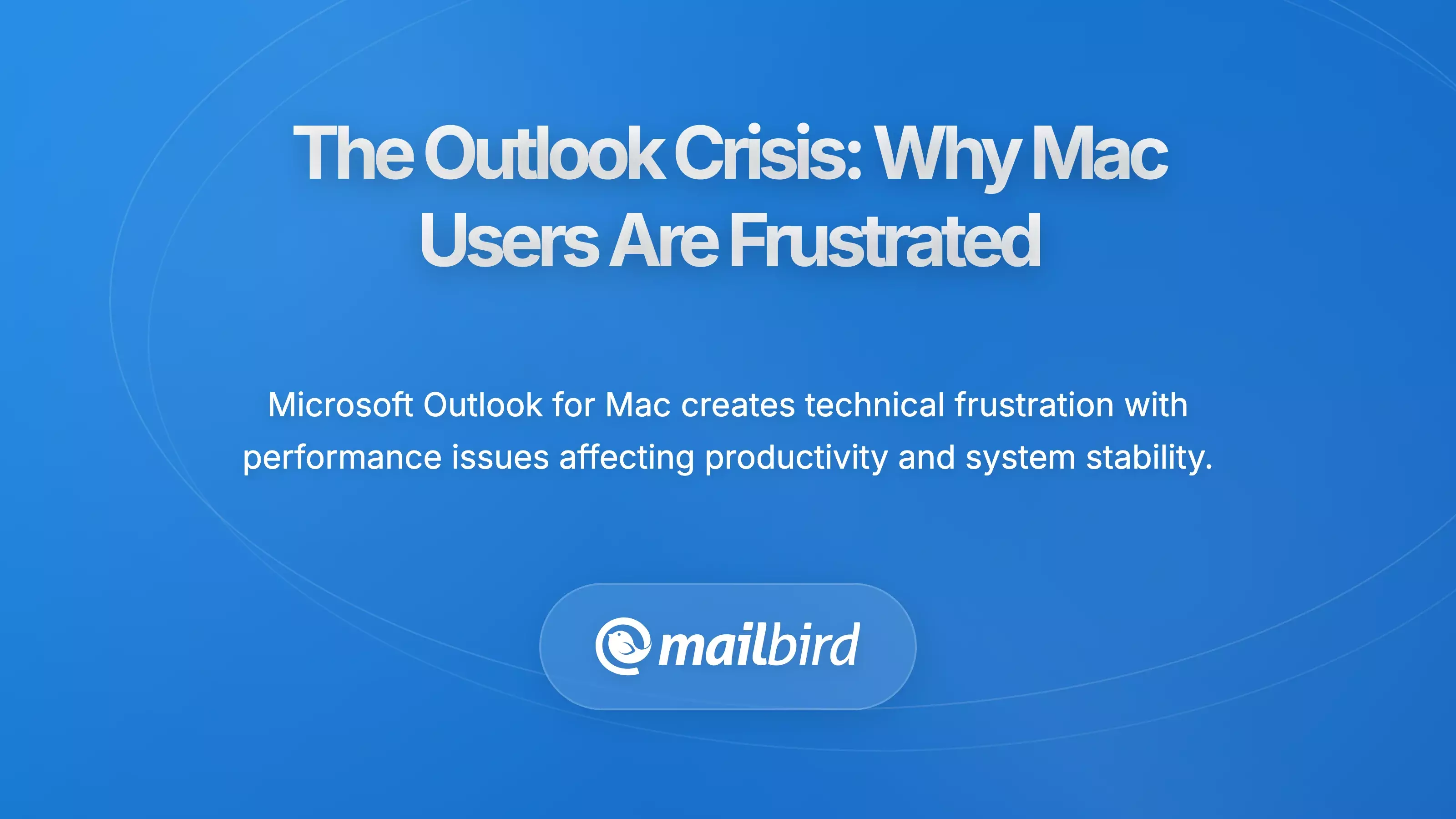 Frustrated Mac user experiencing Outlook email client problems and technical issues