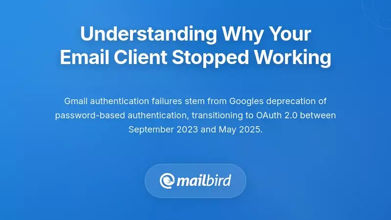 Understanding Why Your Email Client Stopped Working