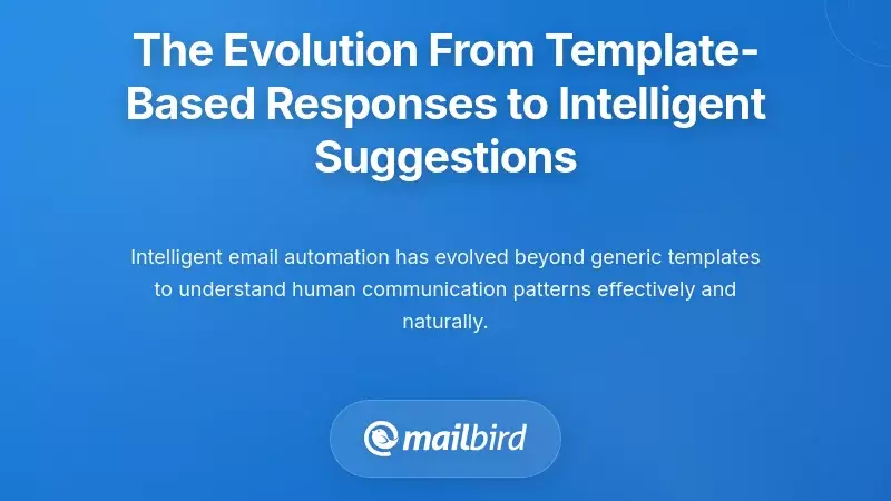 The Evolution From Template-Based Responses to Intelligent Suggestions