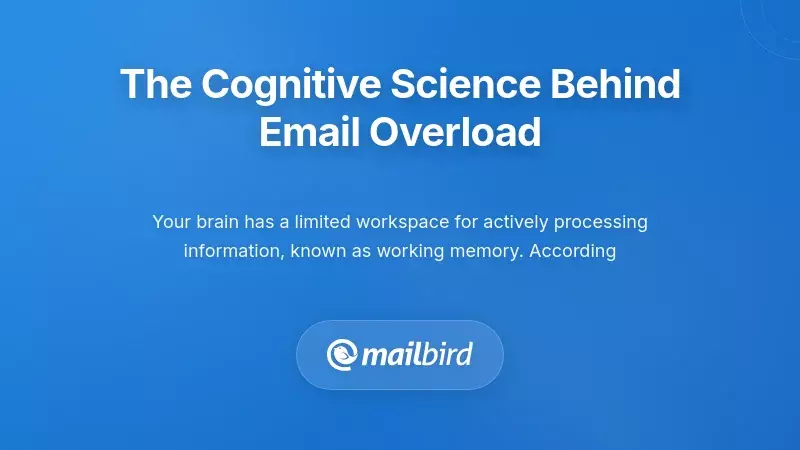 Brain workspace diagram showing working memory limits in email processing and cognitive overload