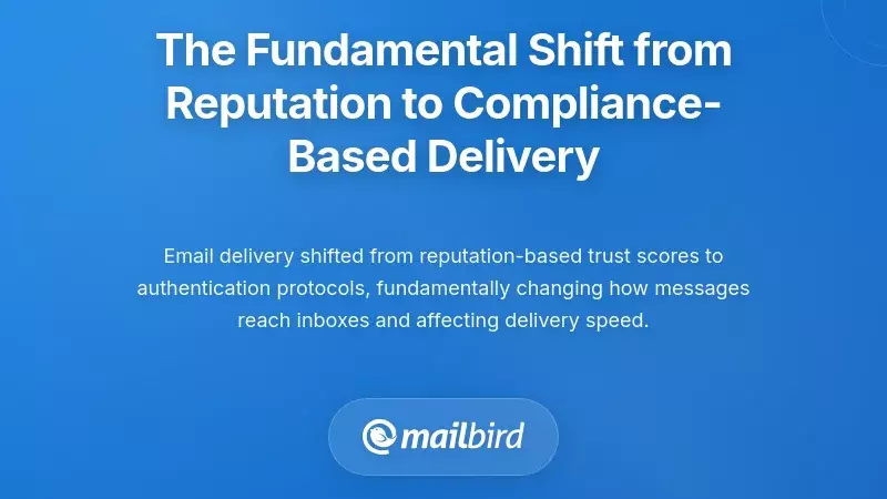 The Fundamental Shift from Reputation to Compliance-Based Delivery