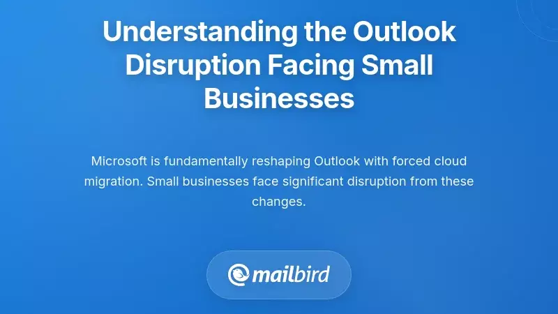 Understanding the Outlook Disruption Facing Small Businesses