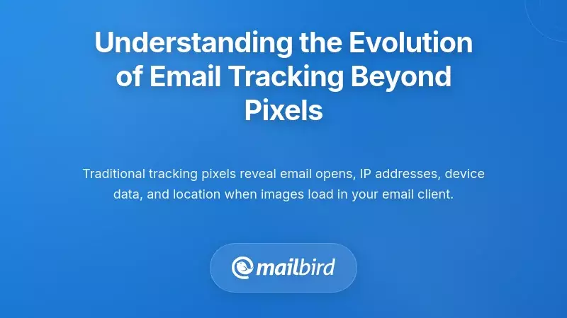 Understanding the Evolution of Email Tracking Beyond Pixels