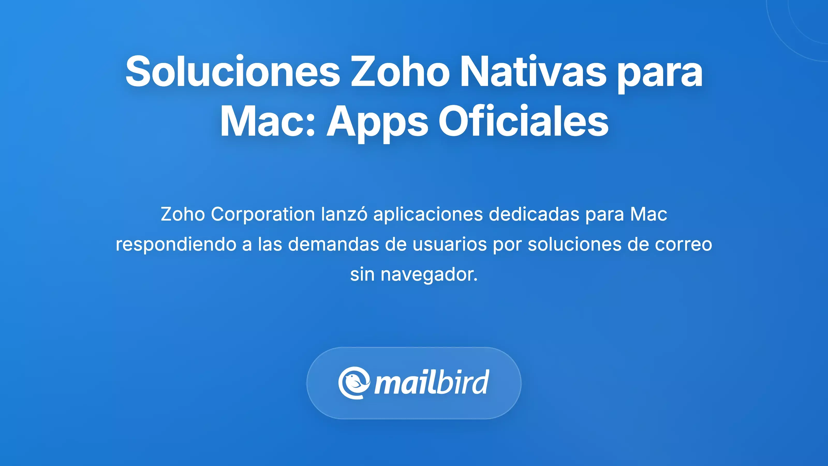 Soluciones Nativas de Escritorio de Zoho: Aplicaciones Oficiales para Usuarios de Mac