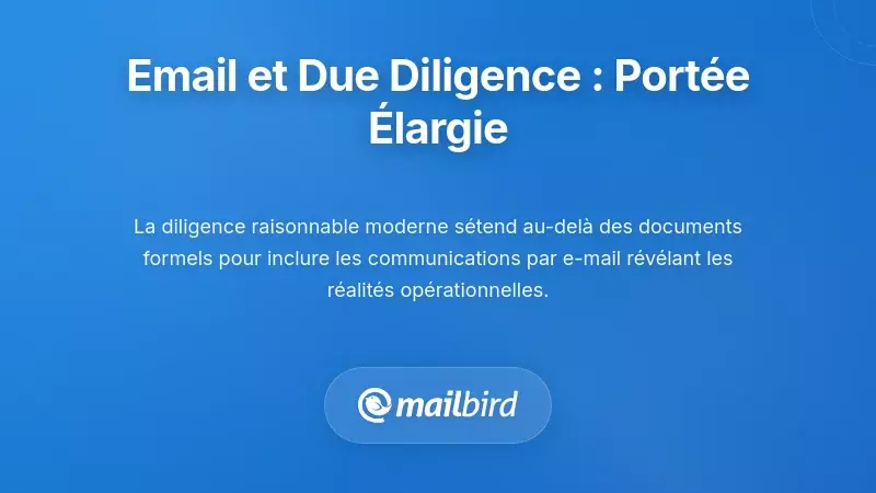 Professionnels en affaires examinant des documents numériques et des archives d’e-mails lors d’un processus de diligence raisonnable en fusions et acquisitions