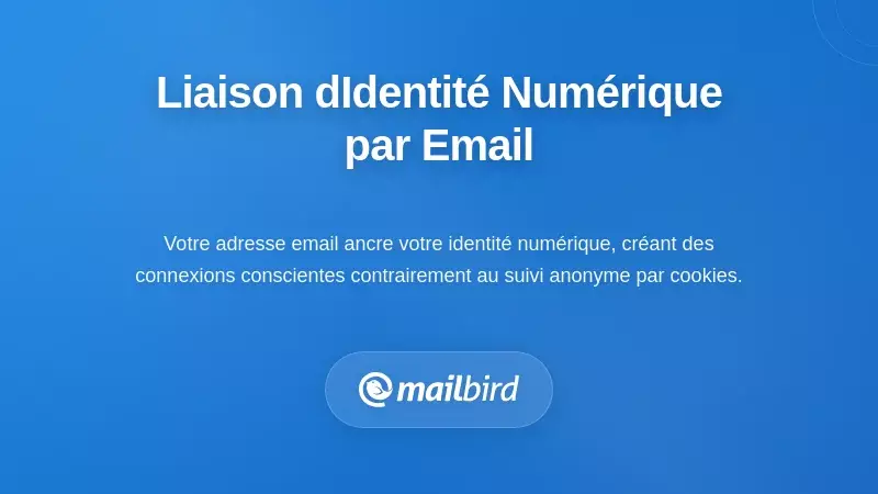 La liaison de comptes e-mail cr&eacute;ant une empreinte num&eacute;rique &eacute;tendue &agrave; travers les plateformes et services connect&eacute;s