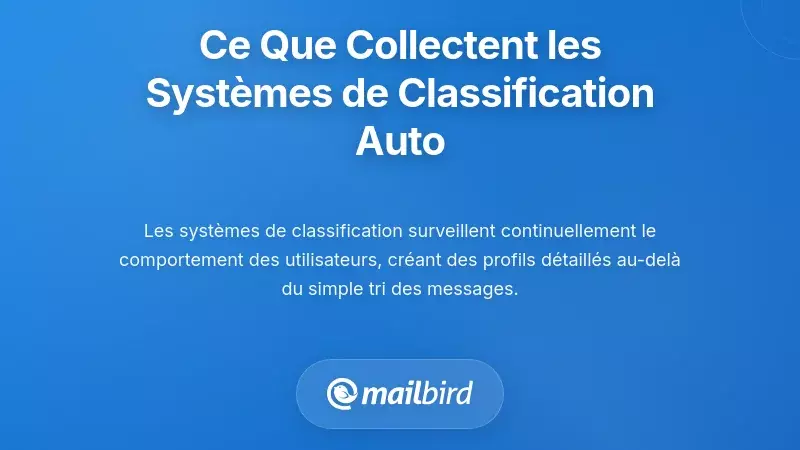 Ce que les systèmes de classification automatique collectent réellement sur vous