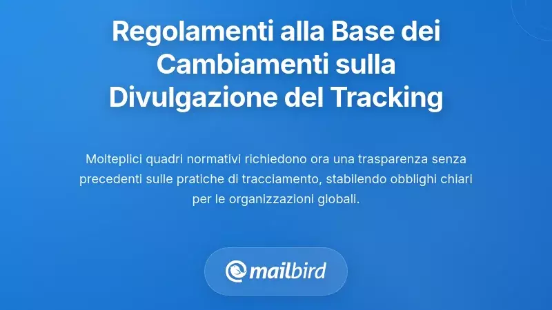 Comprendere i Fattori Regolatori alla Base delle Modifiche alle Informative di Tracciamento