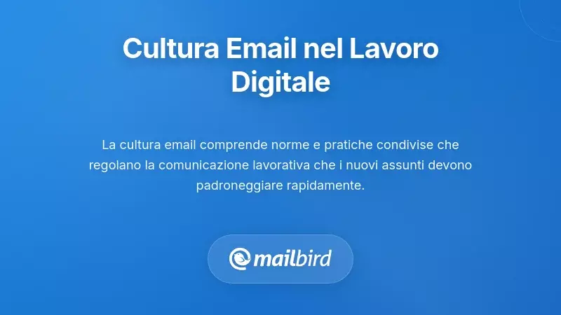 Comprendere la cultura dell'email nel moderno ambiente digitale di lavoro