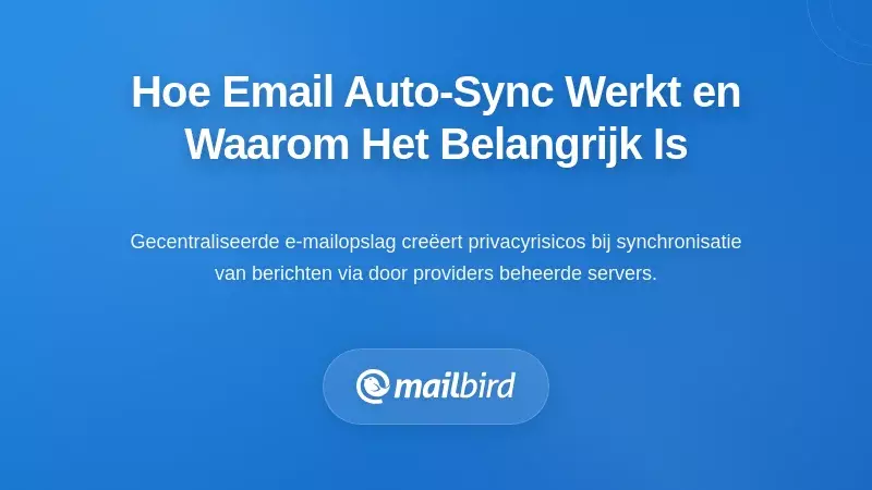 Hoe e-mailauto-synchronisatie eigenlijk werkt (en waarom het ertoe doet)