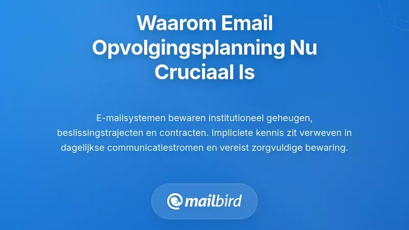 Waarom e-mail opvolgingsplanning nu belangrijker is dan ooit