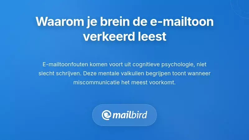 Brein verwerkt emailtoon en toont cognitieve vooringenomenheid in communicatie op de werkvloer