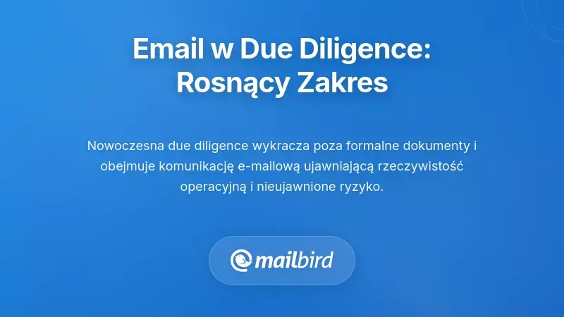Profesjonaliści biznesowi przeglądający cyfrowe dokumenty i zapisy e-mail w trakcie procesu due diligence M&A