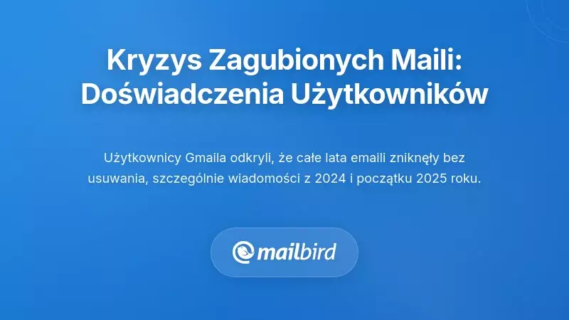 Kryzys Znikających E-maili: Czego Doświadczają Użytkownicy