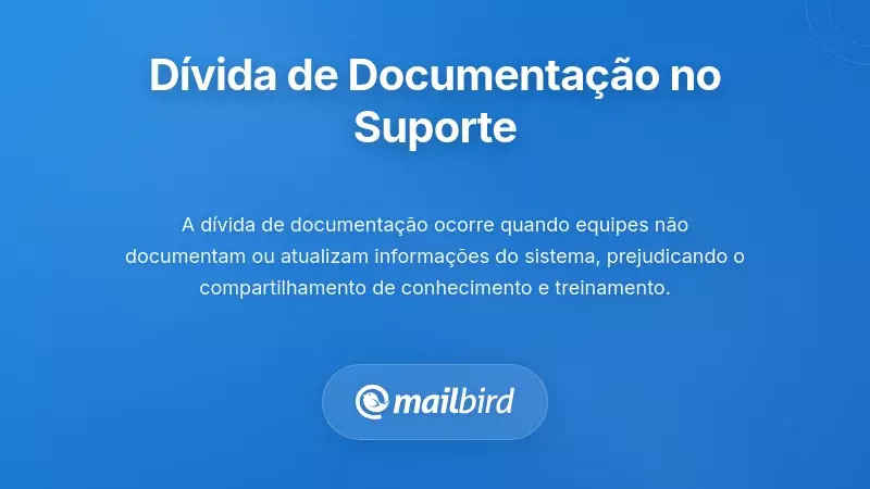 Compreender a dívida de documentação em operações de suporte