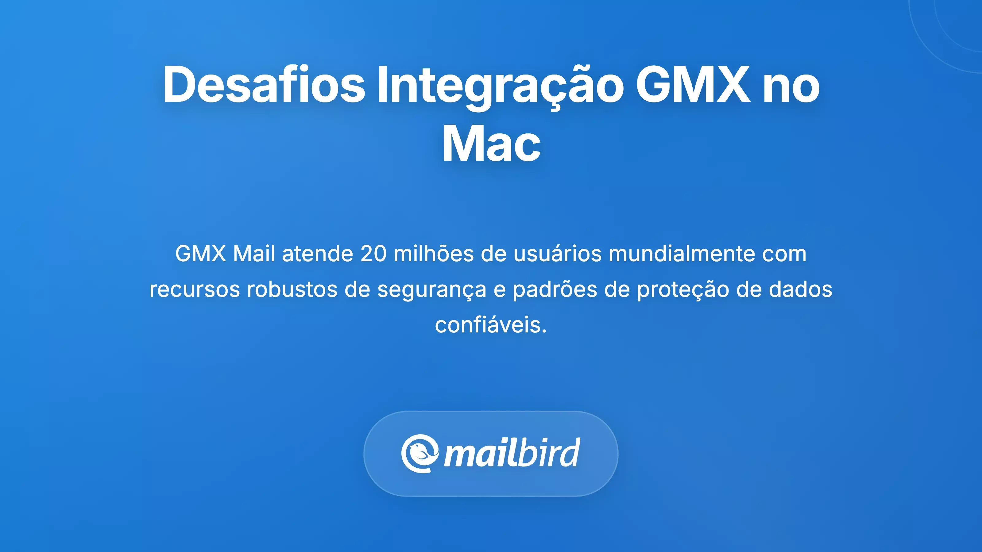 Desafios de integra&ccedil;&atilde;o do email GMX no Mac mostrando problemas de sincroniza&ccedil;&atilde;o e conex&atilde;o