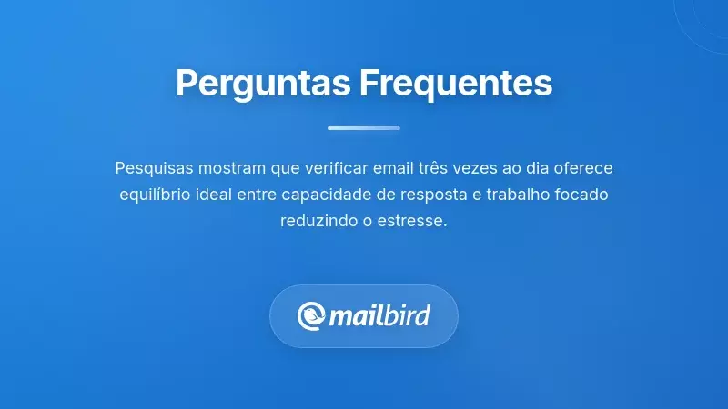 Pessoa verificando email conforme horário com calendário mostrando três blocos diários de tempo