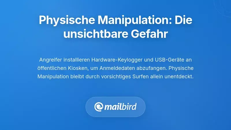 Physikalische Manipulation: Die stille Bedrohung, die Sie nicht sehen können