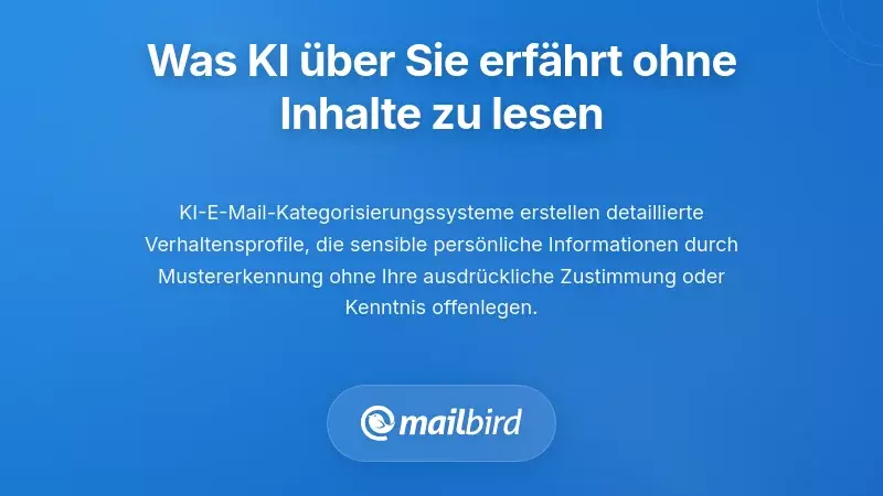 Was KI-Systeme über Sie ableiten können, ohne den Inhalt zu lesen