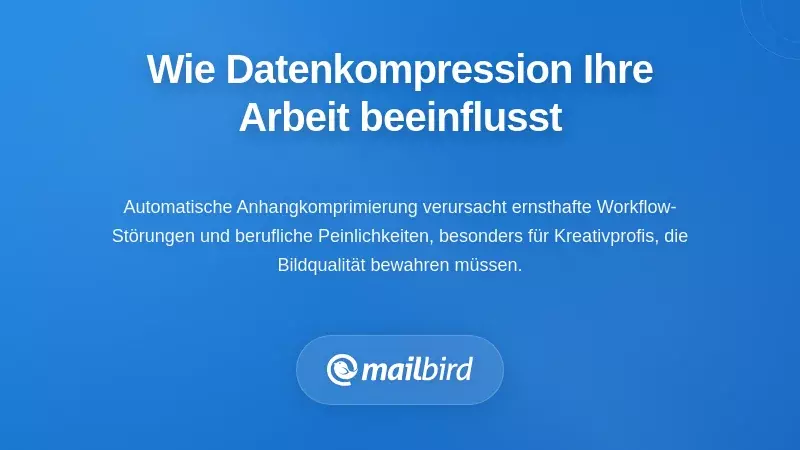 Fachkraft erlebt Qualit&auml;tsverlust und Komprimierungsprobleme bei E-Mail-Anh&auml;ngen am Arbeitsplatz