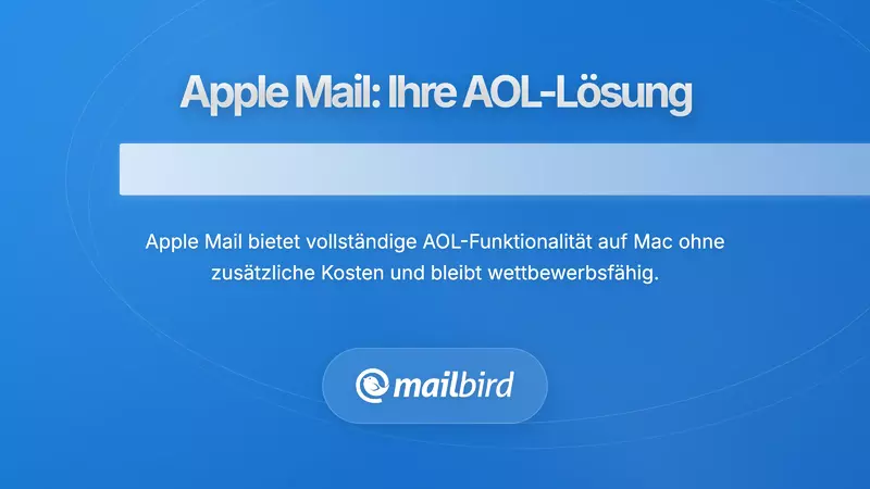 Einrichtungsbildschirm der Apple Mail-App, der AOL-E-Mail-Konfigurationsoptionen f&uuml;r Mac-Benutzer anzeigt