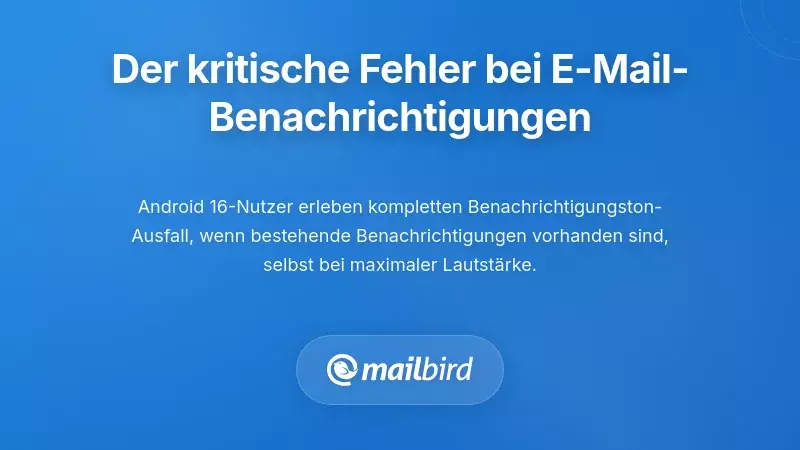 Der kritische Fehler beim Stummschalten von Benachrichtigungen, der E-Mail-Benachrichtigungen betrifft