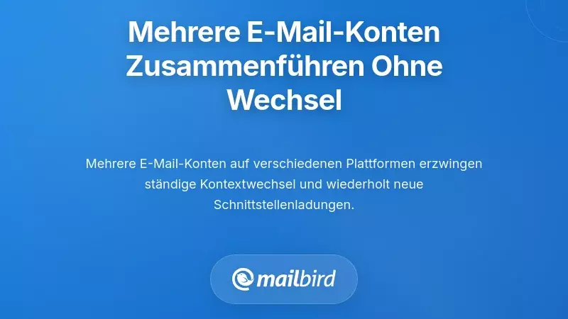 Konsolidierung mehrerer E-Mail-Konten zur Vermeidung von Wechseln