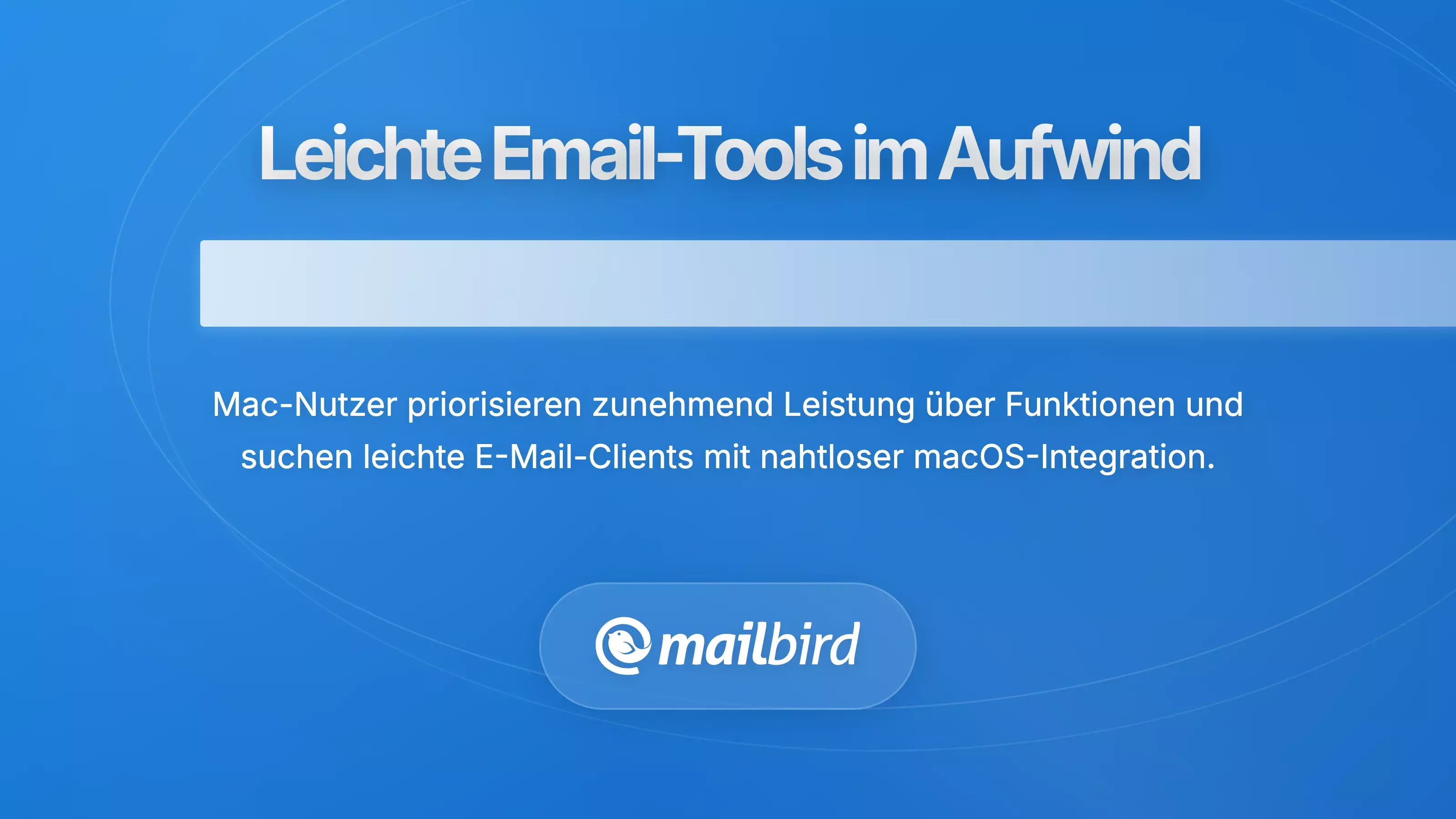 Schnittstellen leichter E-Mail-Clients zeigen schnelle Leistung und effiziente Mac-Integration