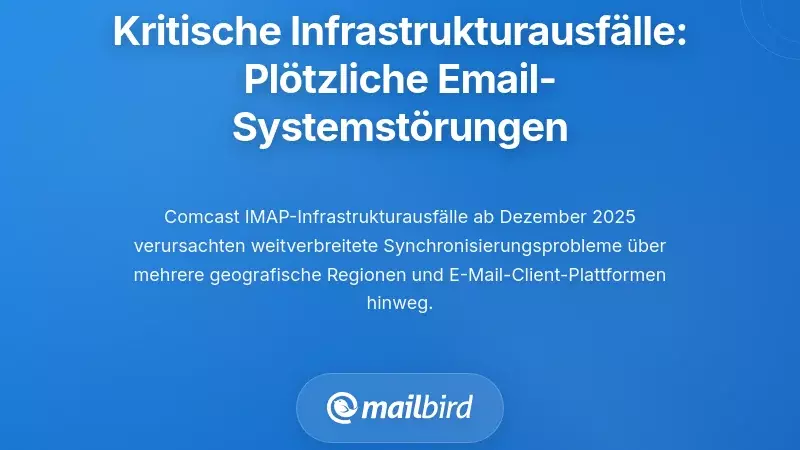 Kritische Infrastrukturfehler: Wenn E-Mail-Systeme pl&ouml;tzlich nicht mehr funktionieren