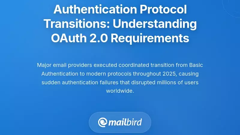 Authentication Protocol Transitions: Understanding OAuth 2.0 Requirements