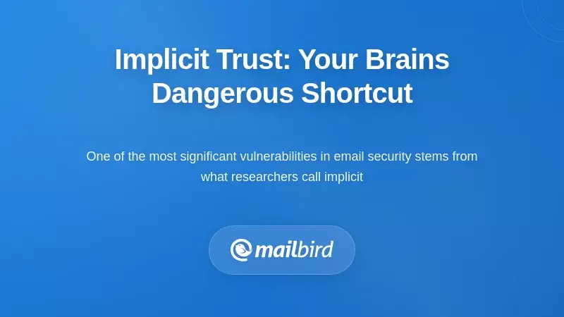 Person clicking email link demonstrating implicit trust and cognitive shortcuts in email security