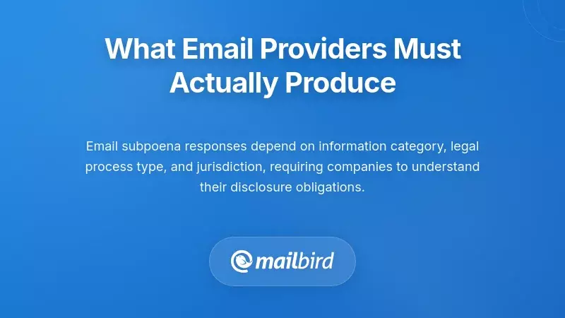 Email provider reviewing legal documents showing required data production for subpoena compliance