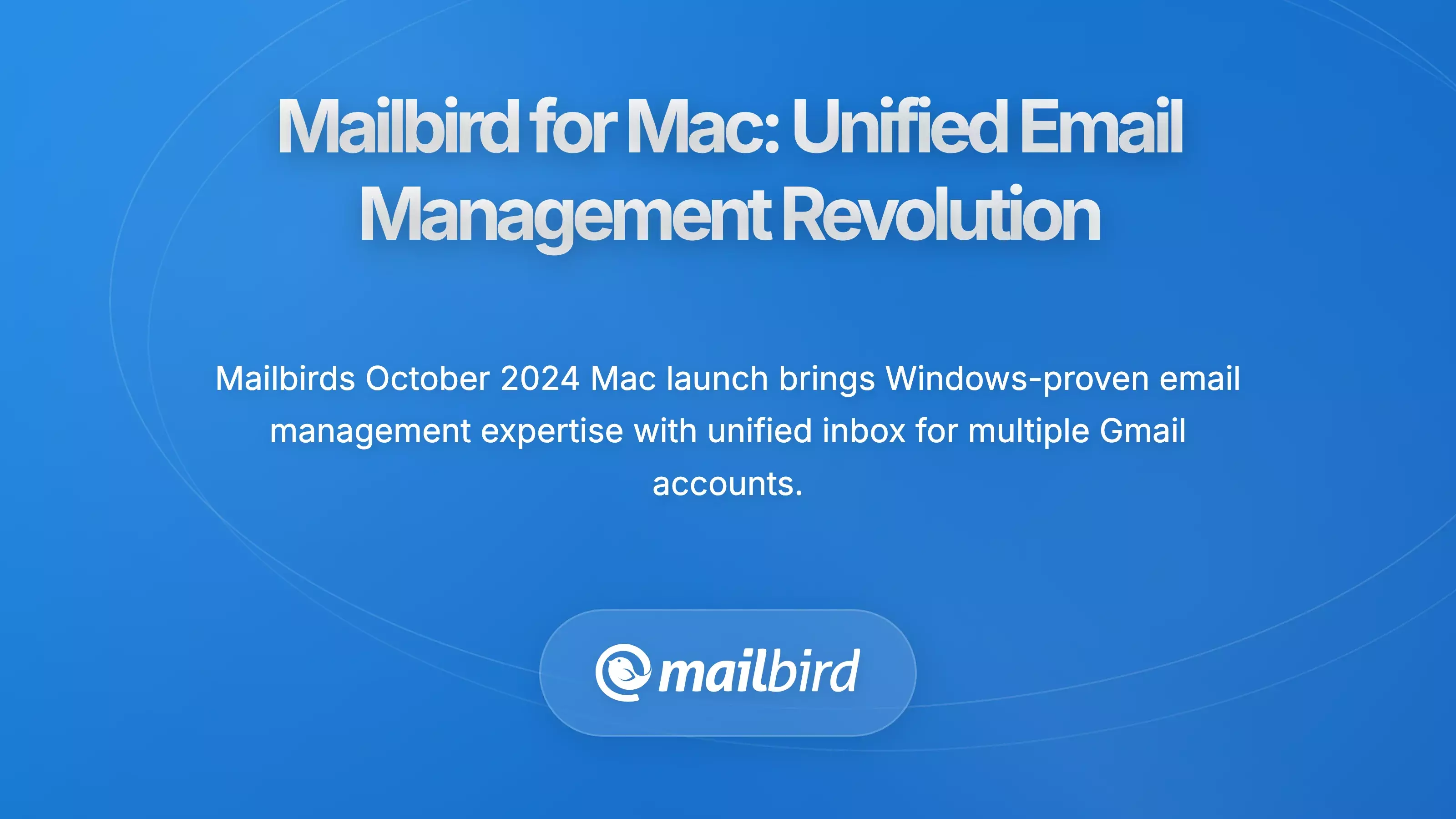 Mailbird for Mac: Unified Email Management Revolution
