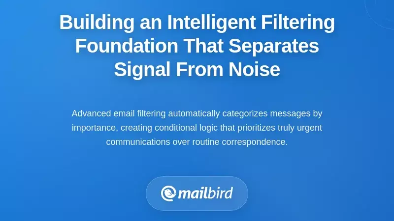 Building an Intelligent Filtering Foundation That Separates Signal From Noise