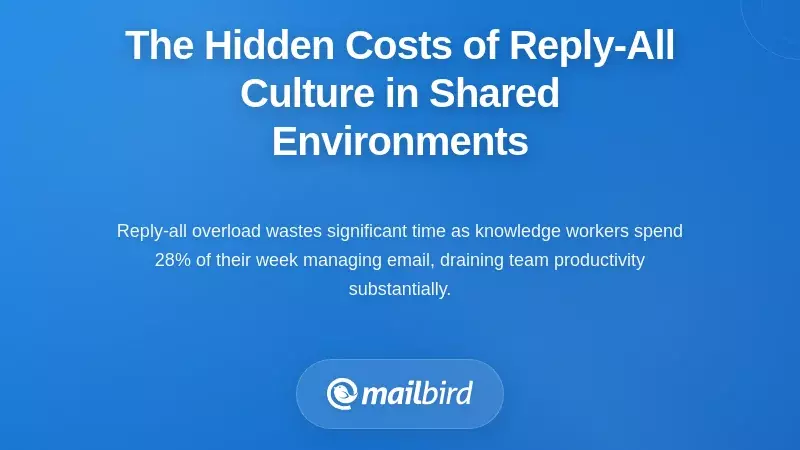 The Hidden Costs of Reply-All Culture in Shared Environments
