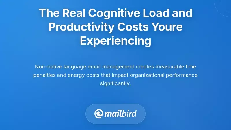 The Real Cognitive Load and Productivity Costs You're Experiencing