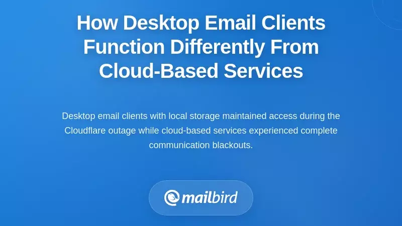 How Desktop Email Clients Function Differently From Cloud-Based Services
