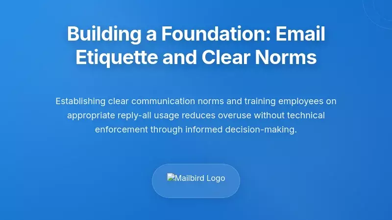 Building a Foundation: Email Etiquette and Clear Norms