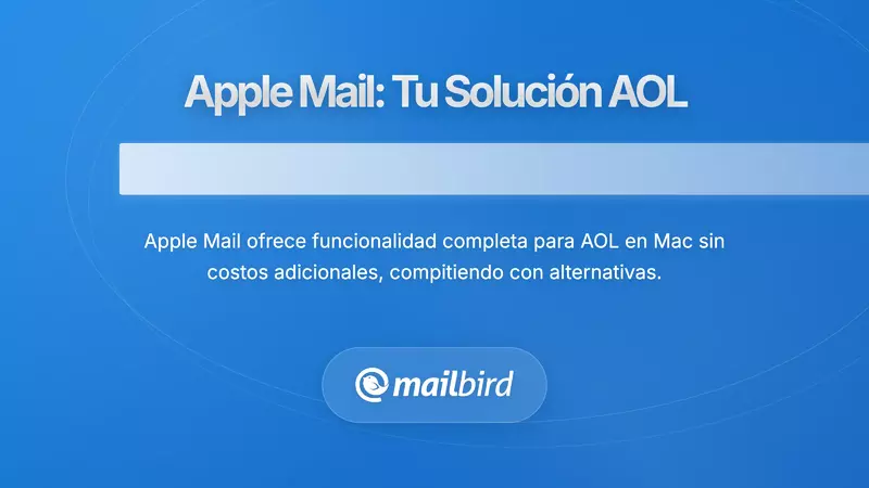 Pantalla de configuraci&oacute;n de la aplicaci&oacute;n Apple Mail mostrando opciones de configuraci&oacute;n de correo electr&oacute;nico de AOL para usuarios de Mac