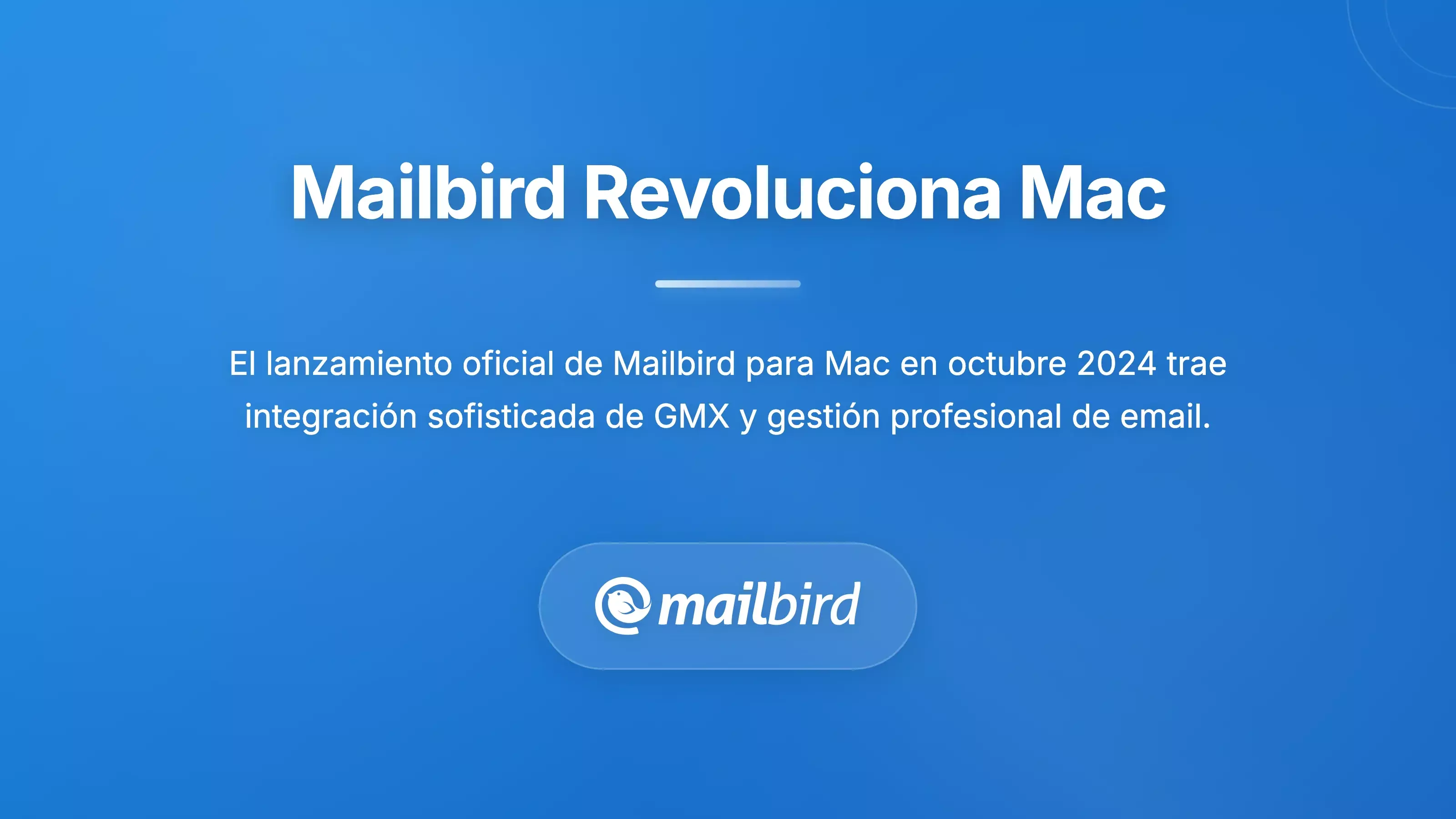 Interfaz del cliente de correo Mailbird para Mac mostrando la configuraci&oacute;n de cuenta GMX y caracter&iacute;sticas de rendimiento mejoradas
