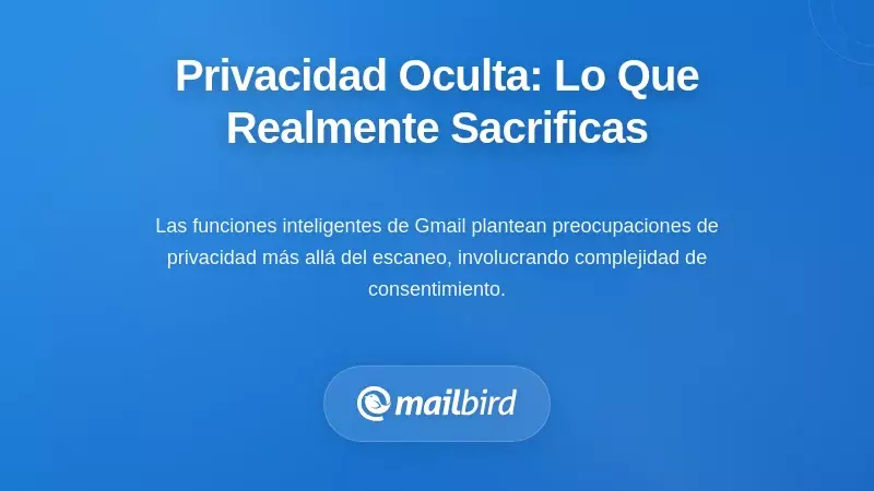 Las Compensaciones Ocultas de Privacidad: Lo Que Realmente Est&aacute;s Renunciando