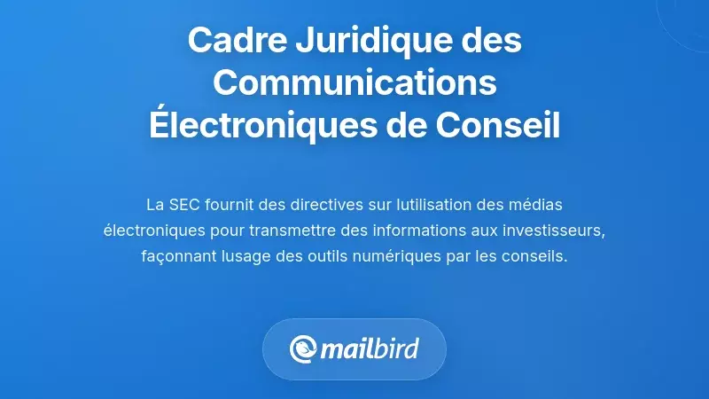 Paysage juridique et réglementaire des communications électroniques des conseils