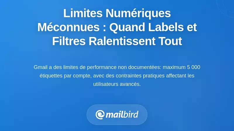Les limites numériques dont personne ne parle : quand les labels et filtres atteignent les murs de performance