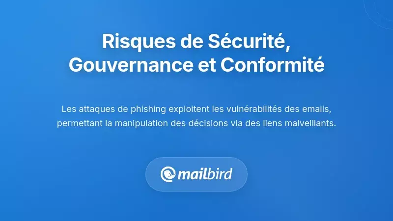 Illustration des risques de sécurité des emails incluant des menaces de phishing et d'usurpation dans les processus décisionnels d'équipe