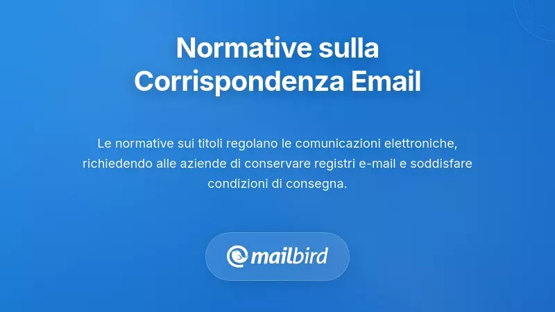 Quadri Normativi che Regolano la Corrispondenza Email