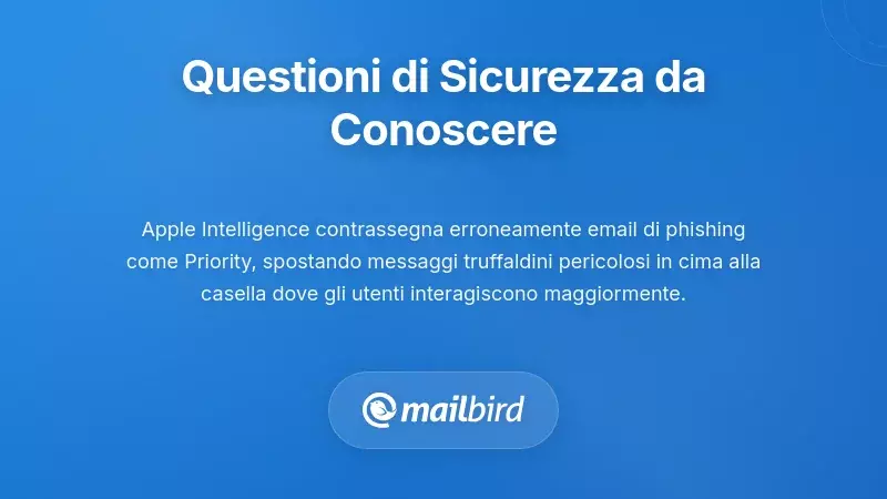 Preoccupazioni di Sicurezza Legittime che Gli Utenti Dovrebbero Comprendere