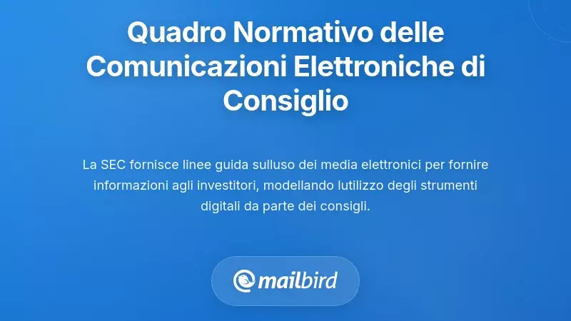 Contesto Legale e Normativo per le Comunicazioni Elettroniche del Consiglio