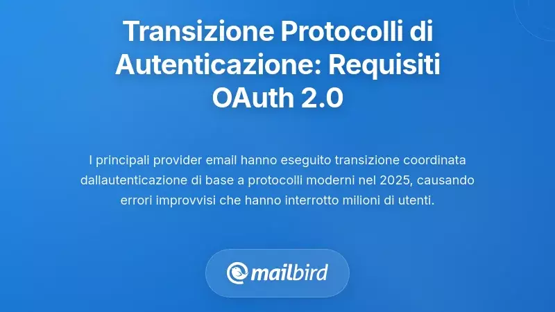 Transizioni dei protocolli di autenticazione: comprendere i requisiti di OAuth 2.0