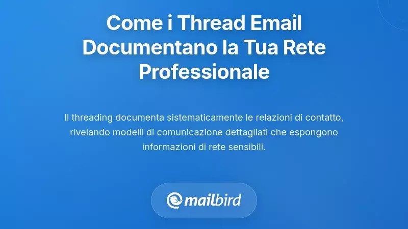 Come il threading espone le gerarchie organizzative e le reti professionali